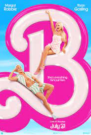 The poster for the Barbie Movie, which was released July 21, 2023. 
